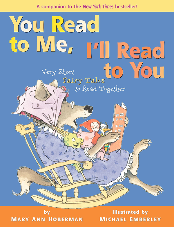 You Read to Me, I'll Read to You: Very Short Fairy Tales to Read Together